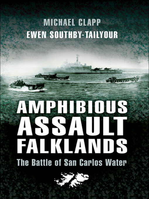 Title details for Amphibious Assault Falklands by Michael Clapp - Wait list